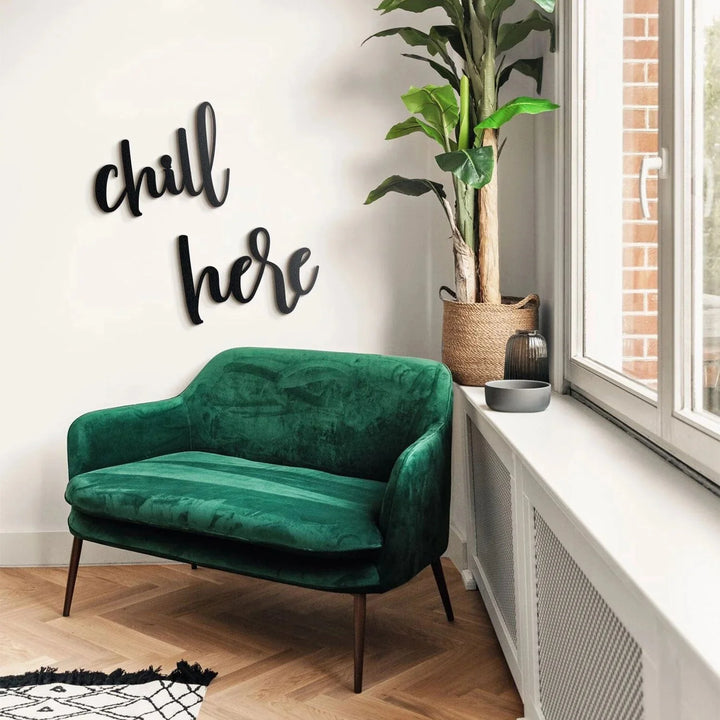 Chill Here Home Wall Hanging Living Lounge Bedroom Caption Decor